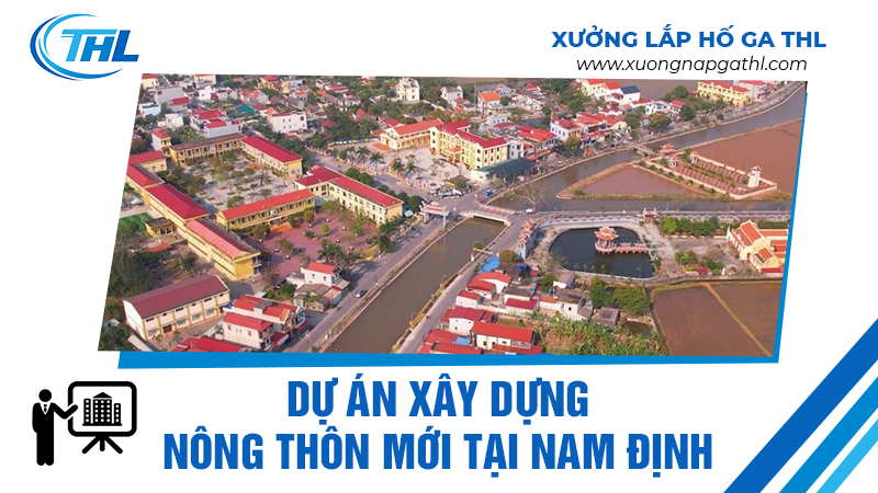 Dự án xây dựng nông thôn mới tại Nam Định